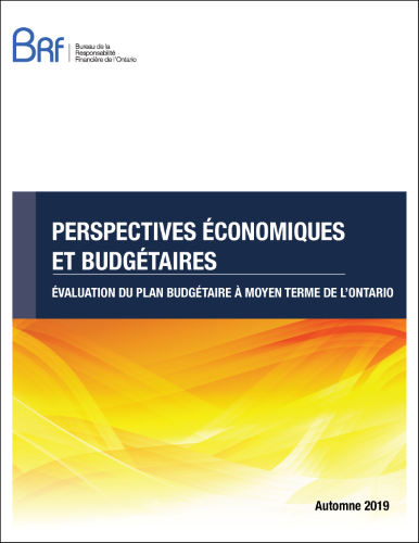 Perspectives Économiques et Budgétaires : évaluation du plan Budgétaire à moyen terme de l’Ontario